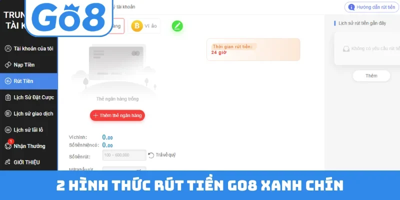 2 hình thức rút tiền GO8 xanh chín