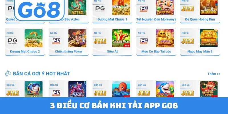 3 điều cơ bản khi tải app GO8