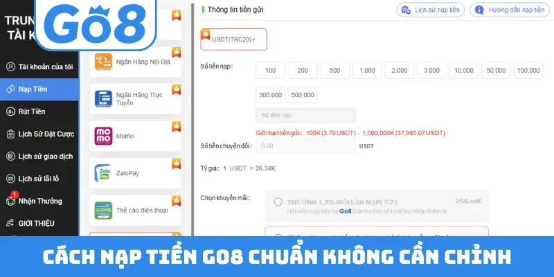 Cách nạp tiền GO8 chuẩn không cần chỉnh