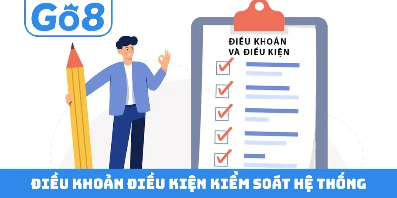 Điều khoản điều kiện kiểm soát hệ thống