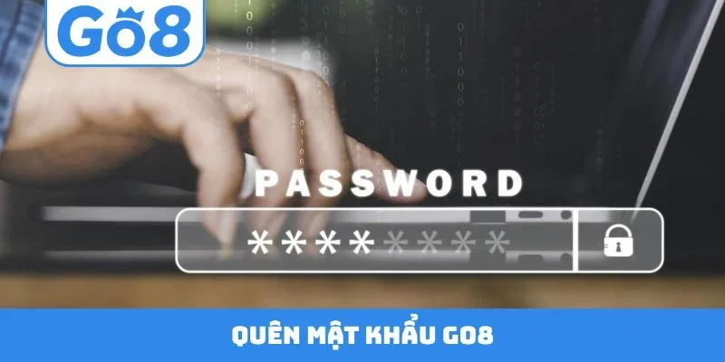 Quên mật khẩu go8