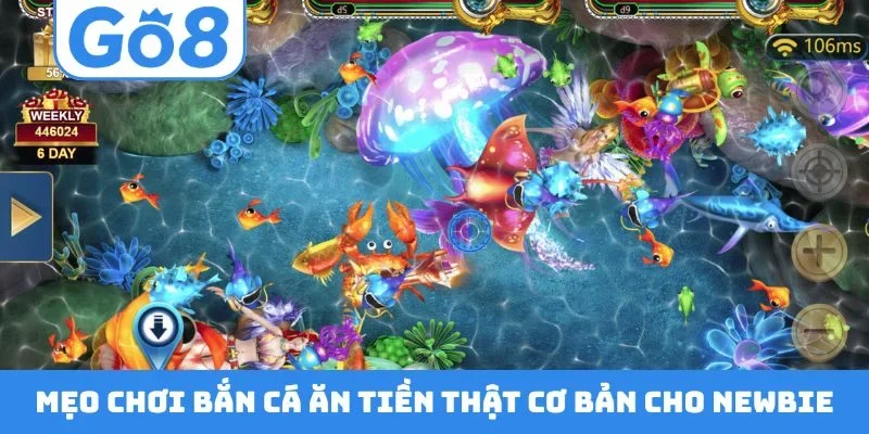 Mẹo chơi bắn cá ăn tiền thật cơ bản cho newbie