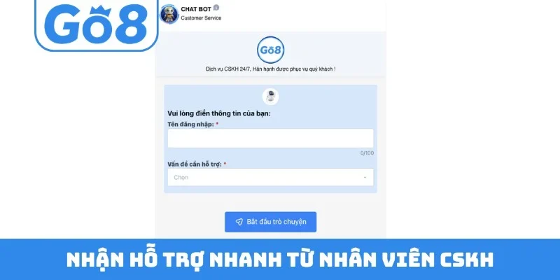 Nhận hỗ trợ nhanh từ nhân viên CSKH